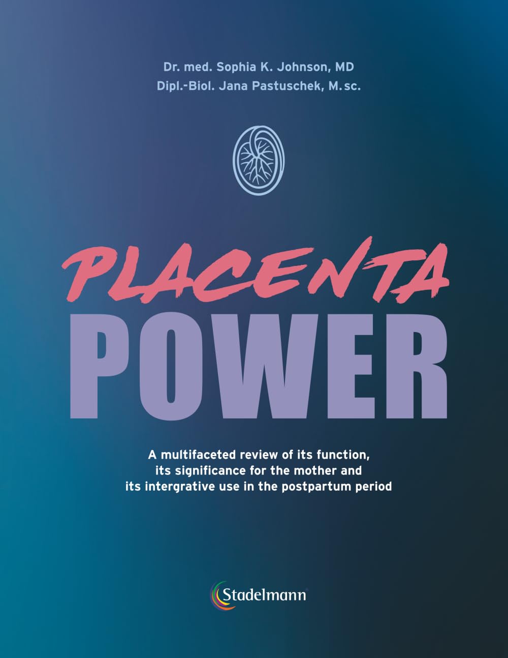 Placenta Power Medicine