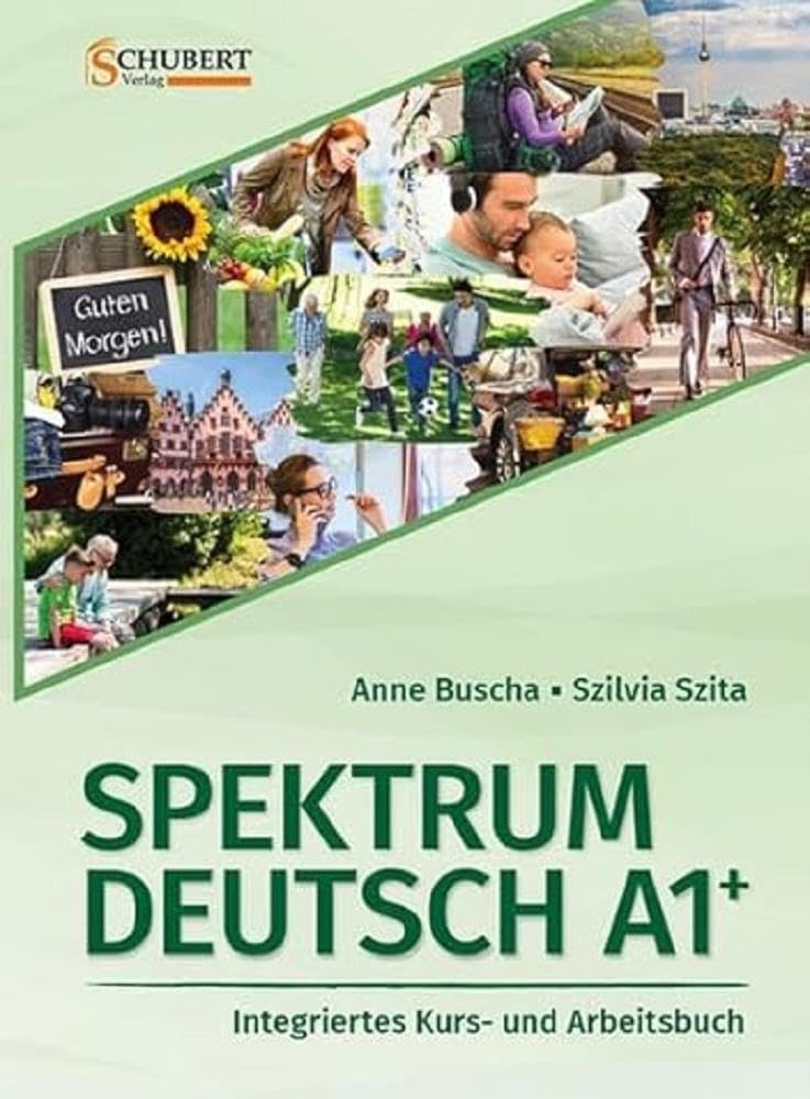 Spektrum Deutsch A1+: Integriertes Kurs- und Arbeitsbuch für Deutsch als Fremdsprache Foreign Languages ​​& Dictionaries