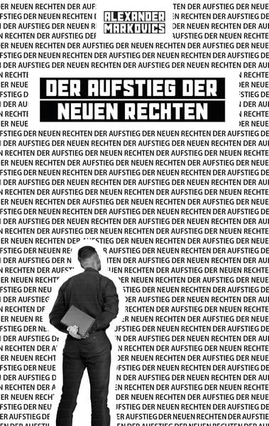 Der Aufstieg der Neuen Rechten Law