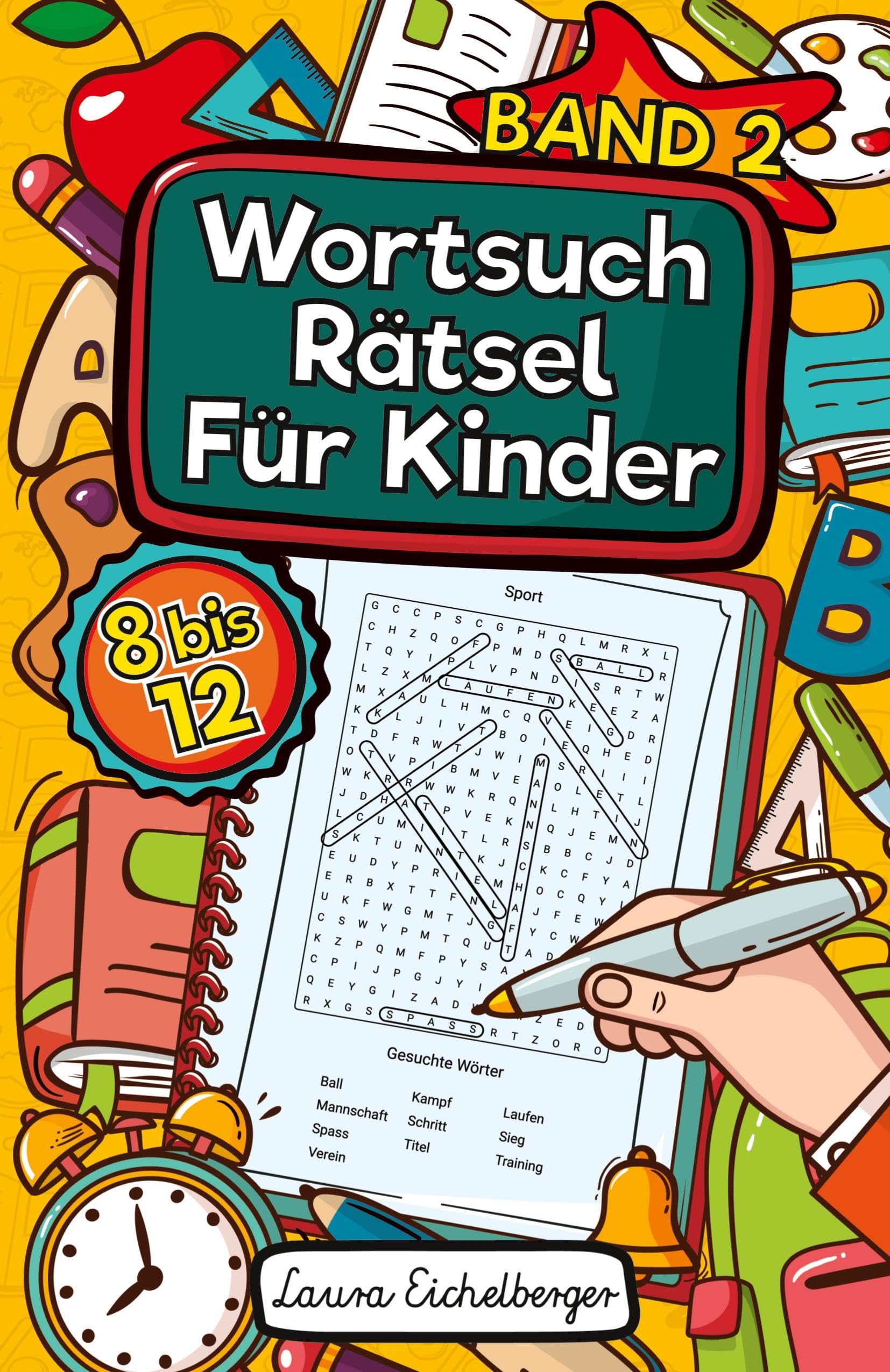 Wortsuchrätsel Für Kinder: 50 Buchstabenrätsel Mit Lösungen Für Kinder von 8 bis 12 Jahren. Dieses Rätselheft bestehend aus Wortgittern ist ideal geeignet als Wortsuchspiel für Schüler Tiptoi & Games