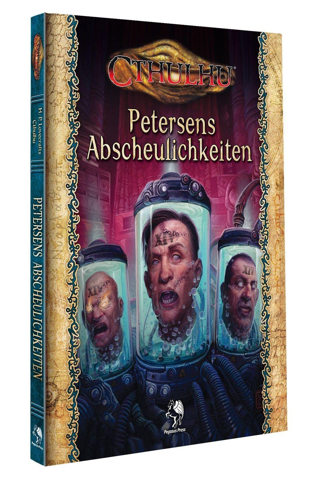 Cthulhu: Petersens Abscheulichkeiten (Normalausgabe) (Hardcover) book