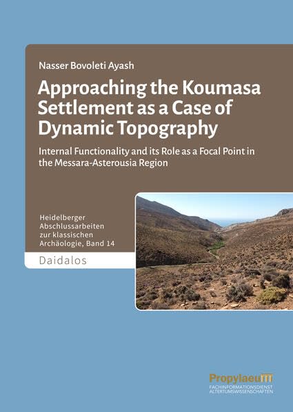 Approaching the Koumasa Settlement as a Case of Dynamic Topography Natural Sciences