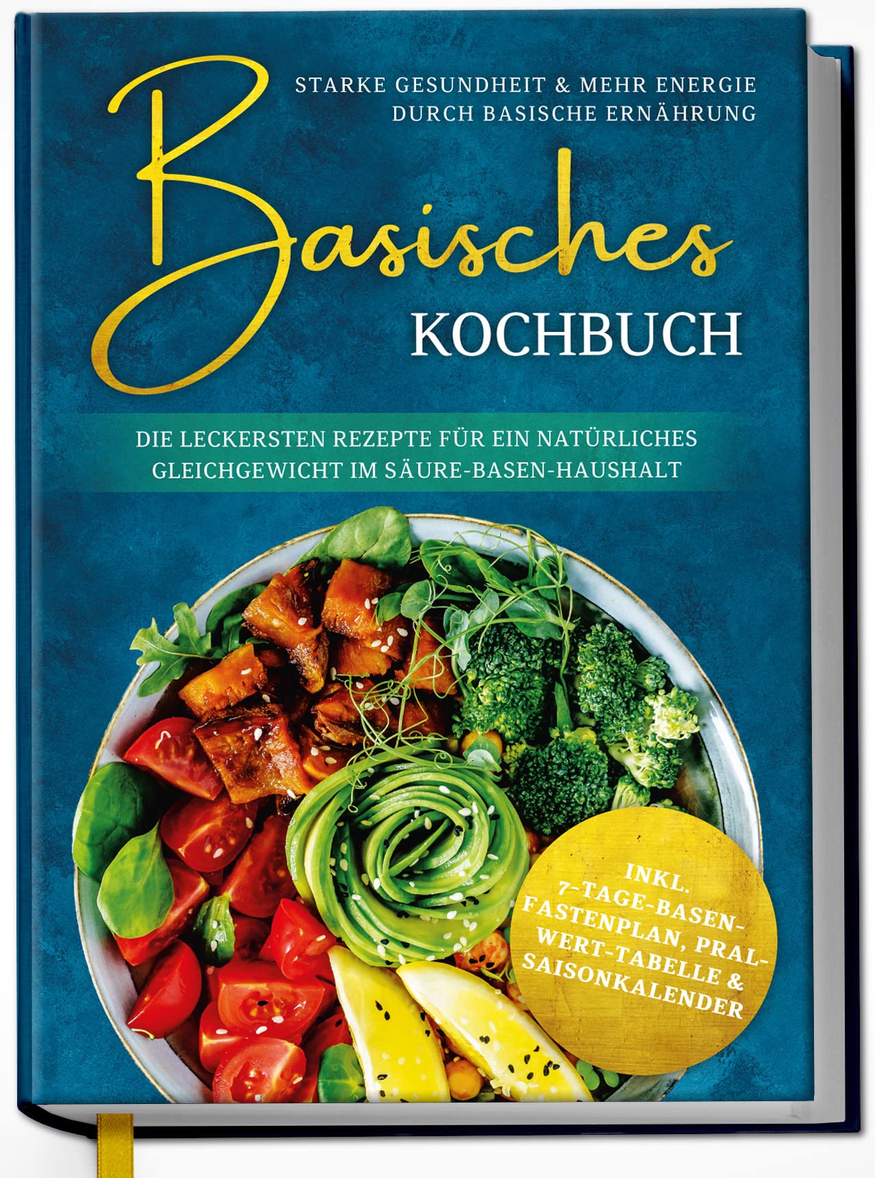 Basisches Kochbuch: Starke Gesundheit & mehr Energie durch basische Ernährung - Die leckersten Rezepte für ein natürliches Gleichgewicht im Säure-Basen-Haushalt Leisure, Home & Garden