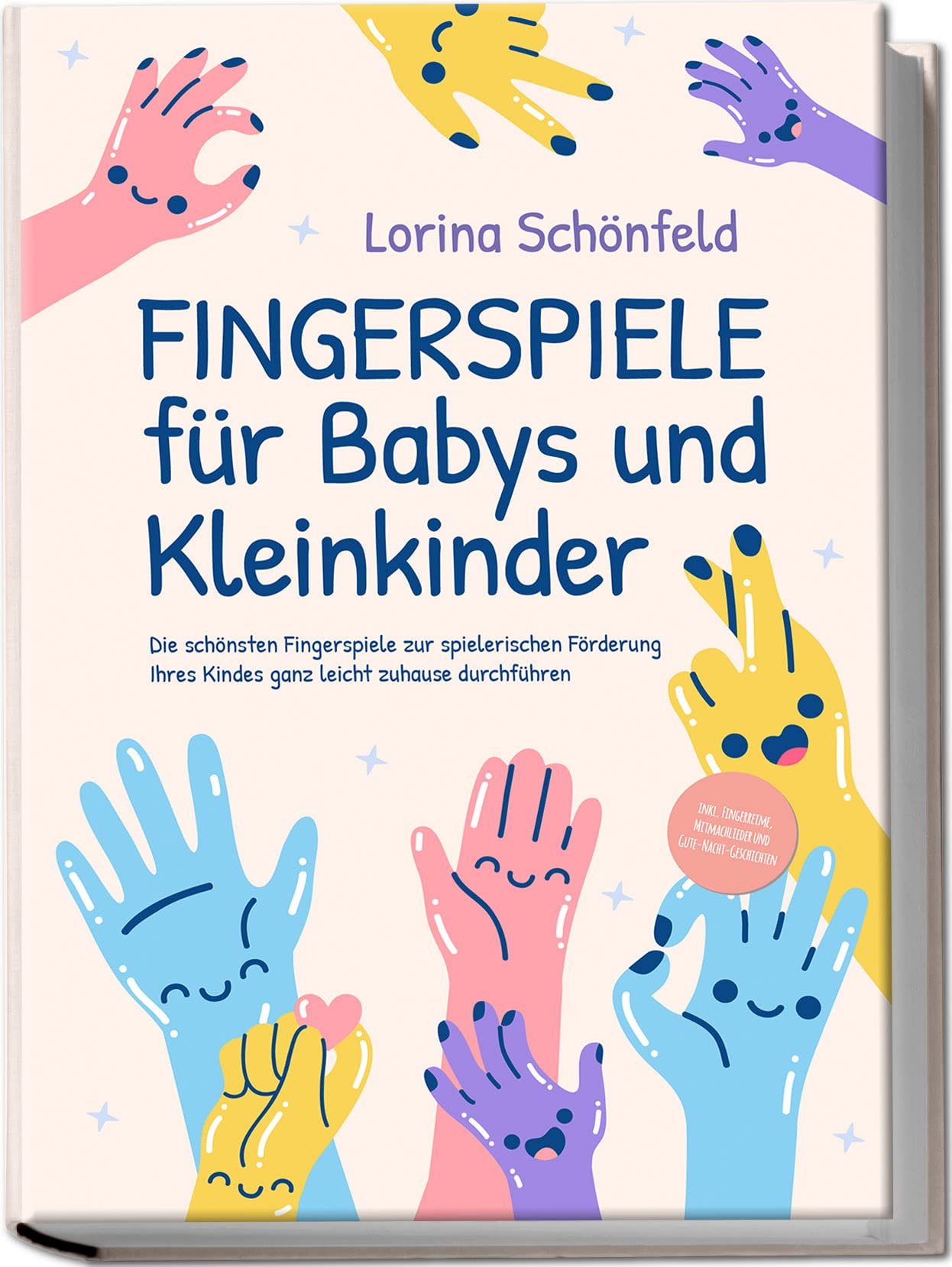 Fingerspiele für Babys und Kleinkinder: Die schönsten Fingerspiele zur spielerischen Förderung Ihres Kindes ganz leicht zuhause durchführen -inkl. Fingerreime, Mitmachlieder und Gute-Nacht-Geschichten Poetry