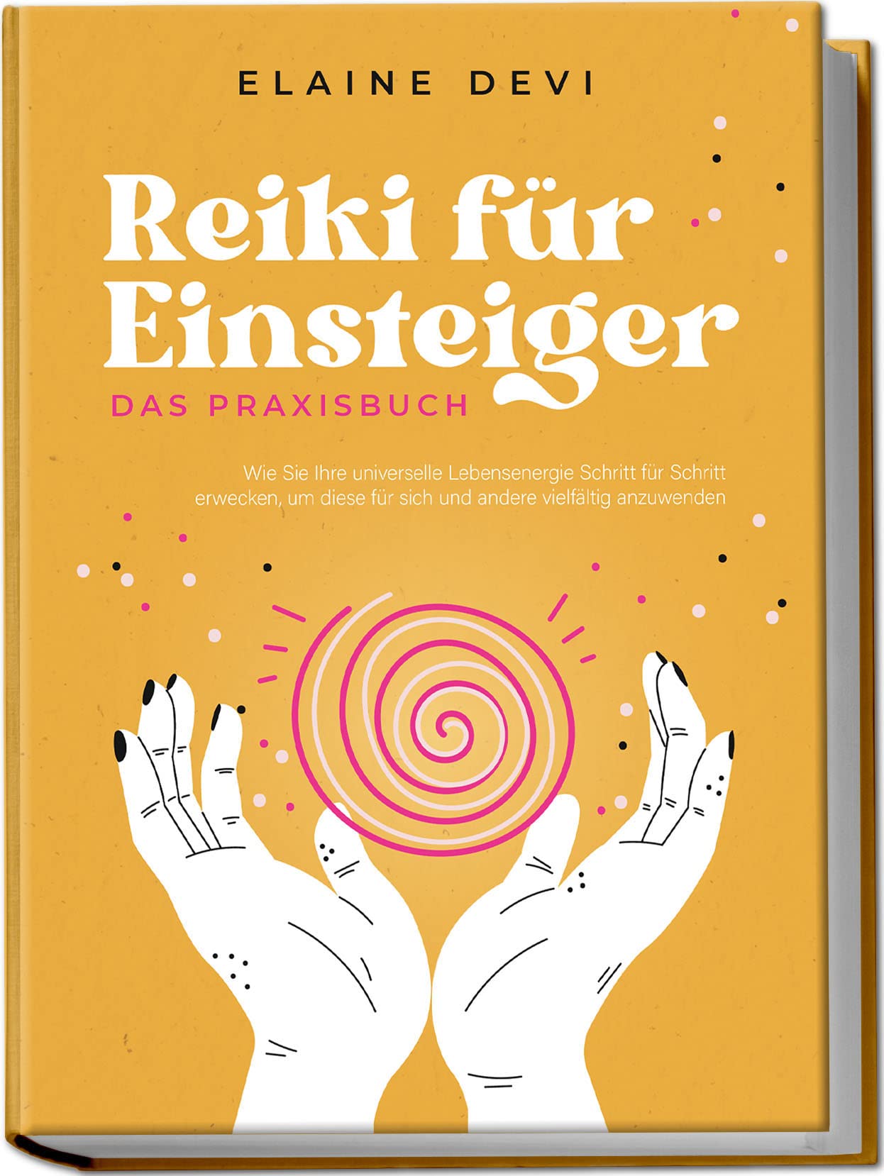 Reiki für Einsteiger - Das Praxisbuch: Wie Sie Ihre universelle Lebensenergie Schritt für Schritt erwecken, um diese für sich und andere vielfältig anzuwenden | inkl. geführter Reiki-Meditationen Health, Nutrition & Fitness