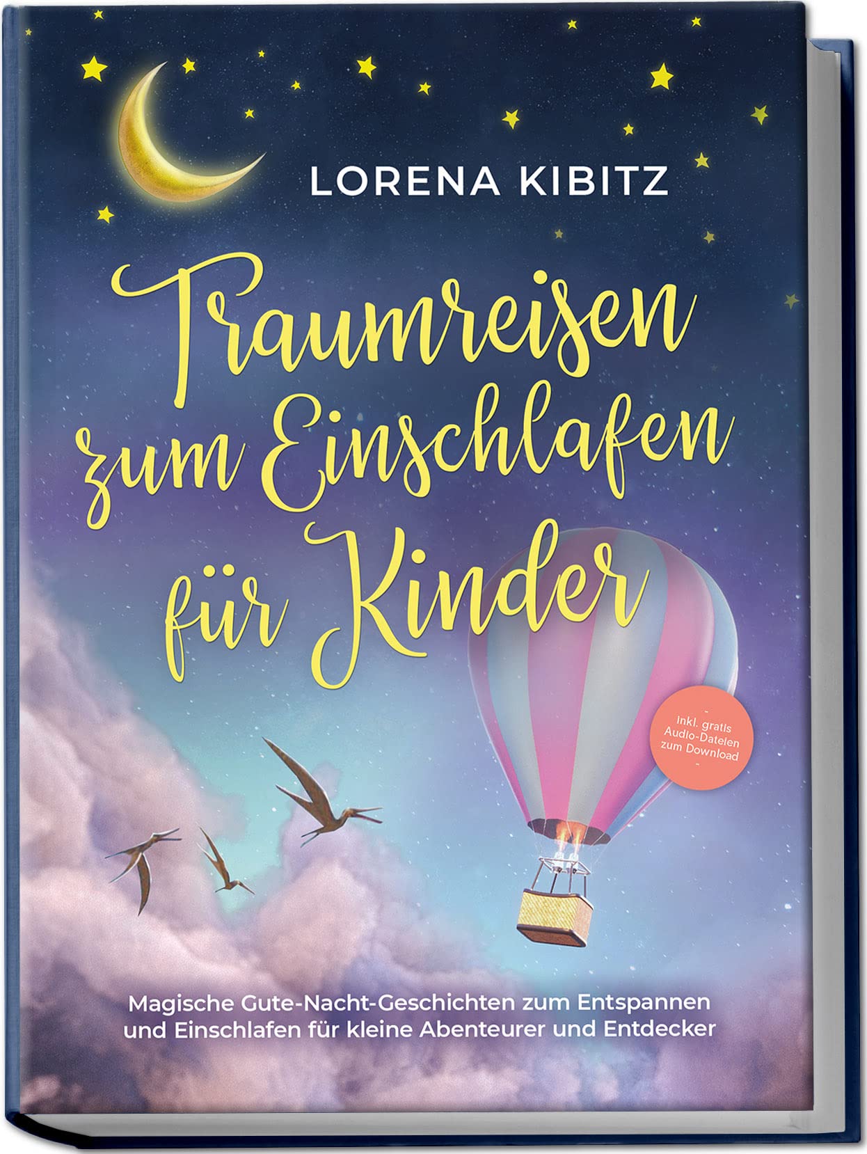 Traumreisen zum Einschlafen für Kinder: Magische Gute-Nacht-Geschichten zum Entspannen und Einschlafen für kleine Abenteurer und Entdecker - inkl. gratis Audio-Dateien zum Download Medicine
