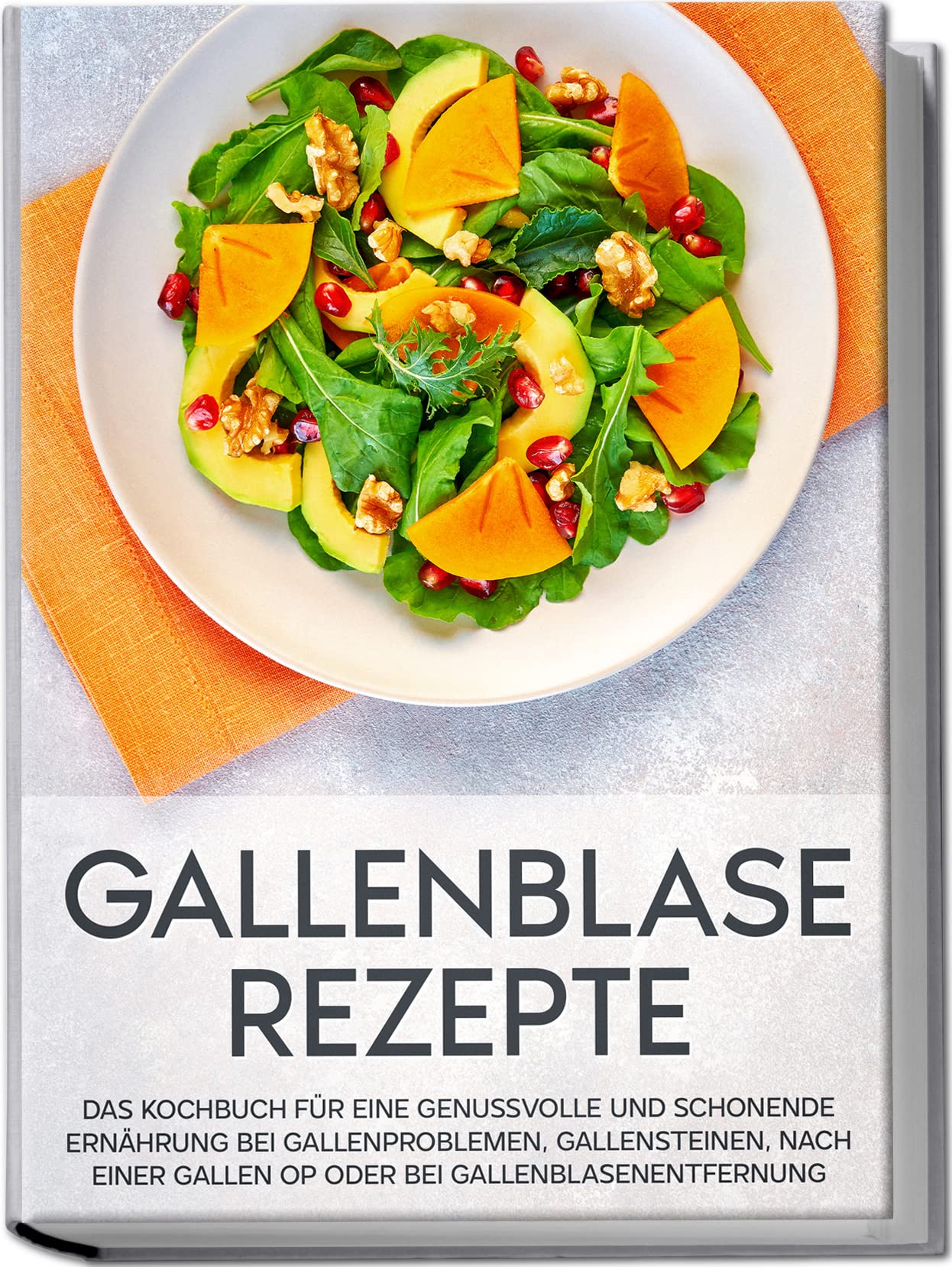 Gallenblase Rezepte: Das Kochbuch für eine genussvolle und schonende Ernährung bei Gallenproblemen, Gallensteinen, nach einer Gallen OP oder bei Gallenblasenentfernung Leisure, Home & Garden