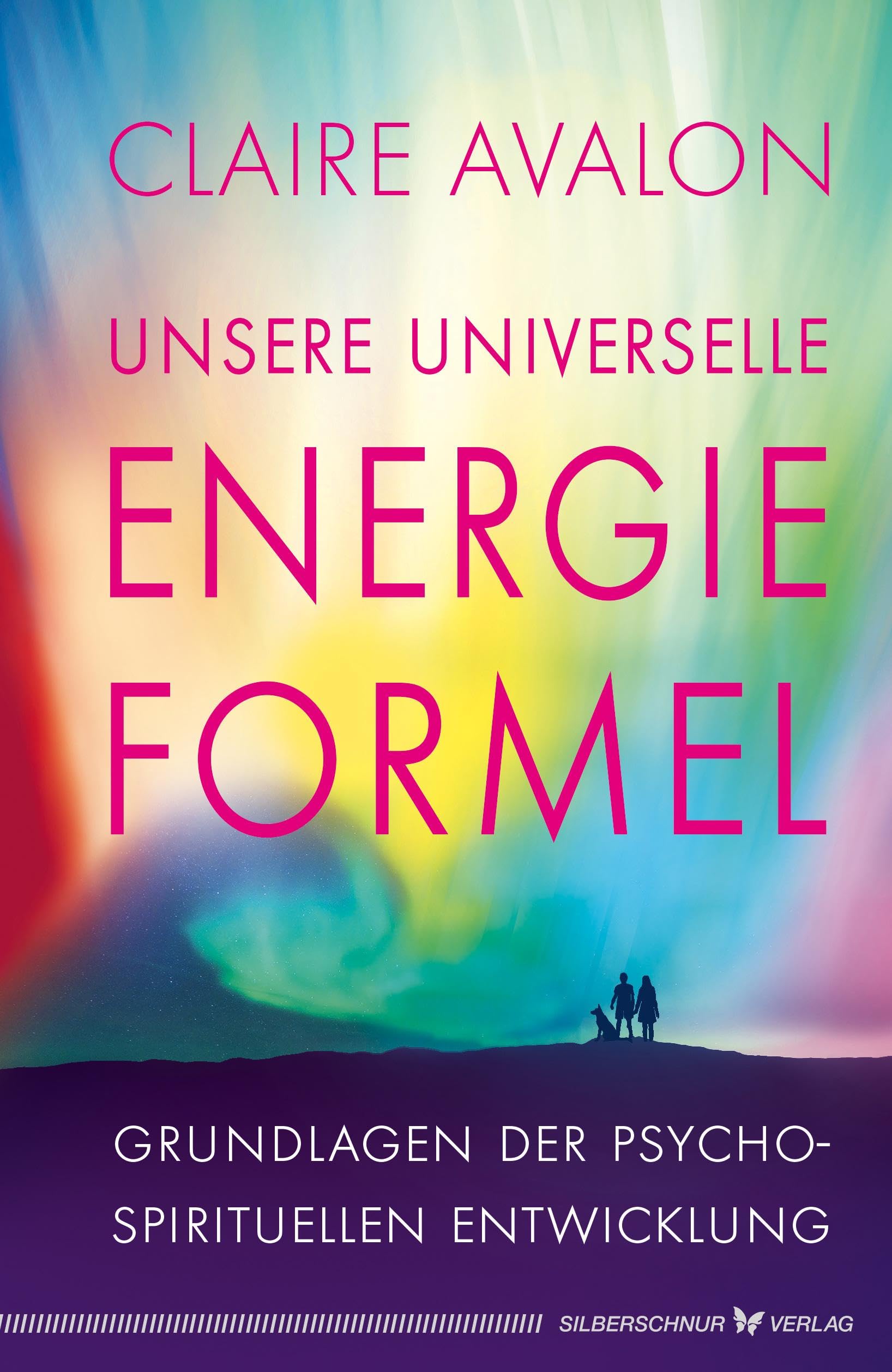 Product Image: Unsere universelle Energieformel
