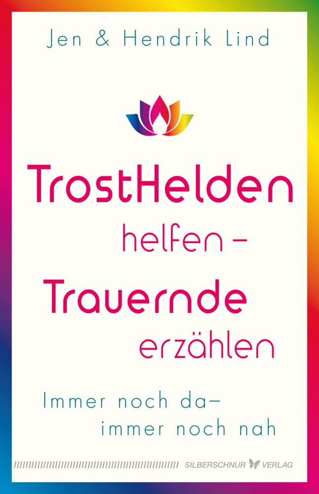 Trosthelden helfen - Trauernde erzählen Lifestyle