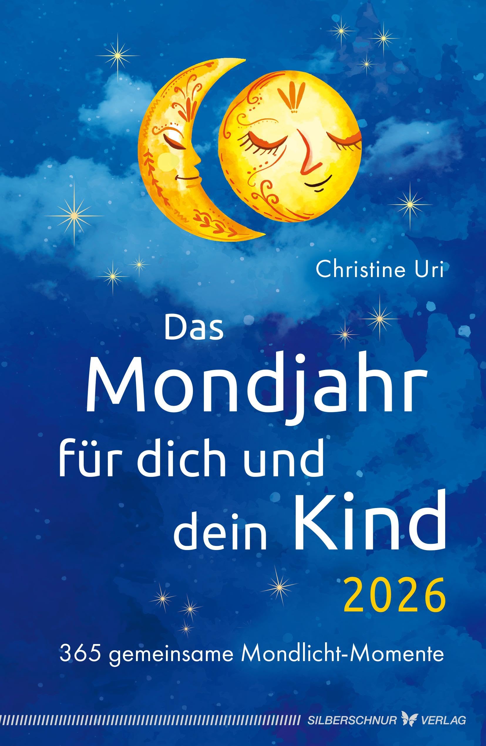 Das Mondjahr für dich und dein Kind 2026: 365 gemeinsame Mondlicht-Momente Books