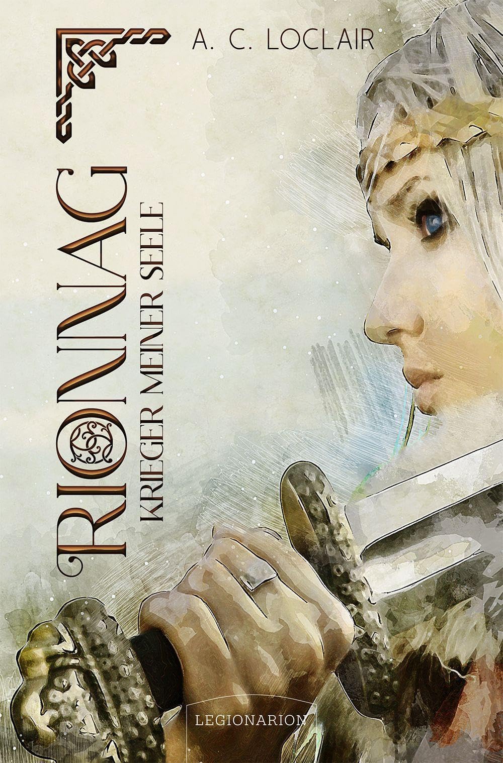 Rionnag: Krieger meiner Seele Fairy Tales & Legends