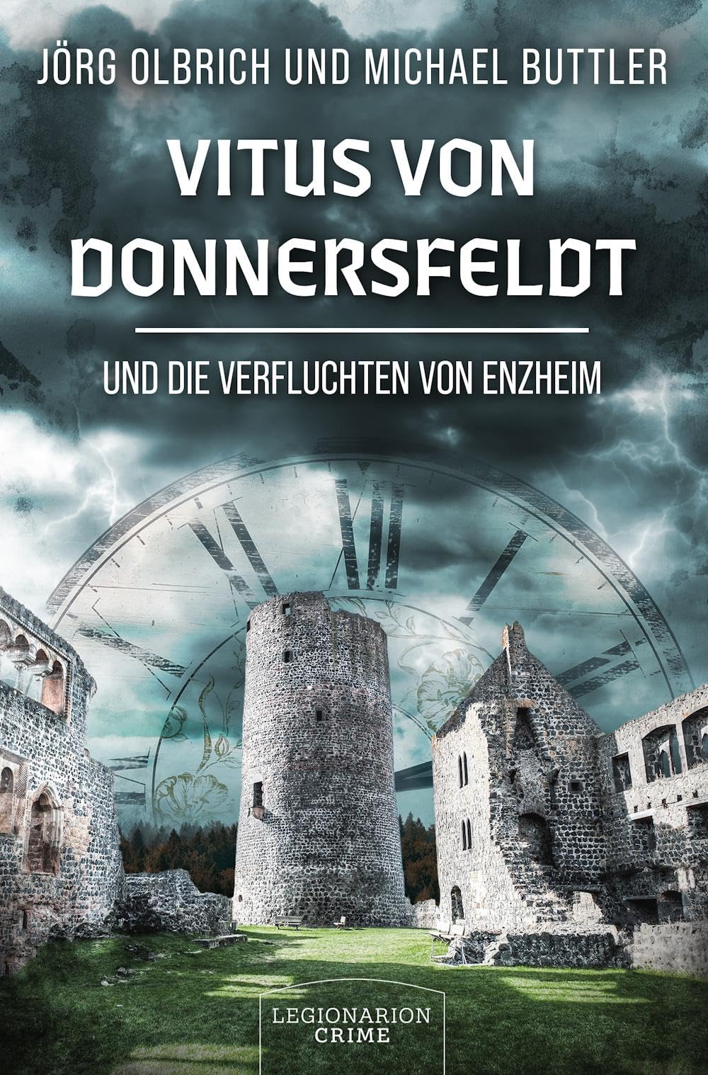 Vitus von Donnersfeldt und die Verfluchten von Enzheim Historical Fiction