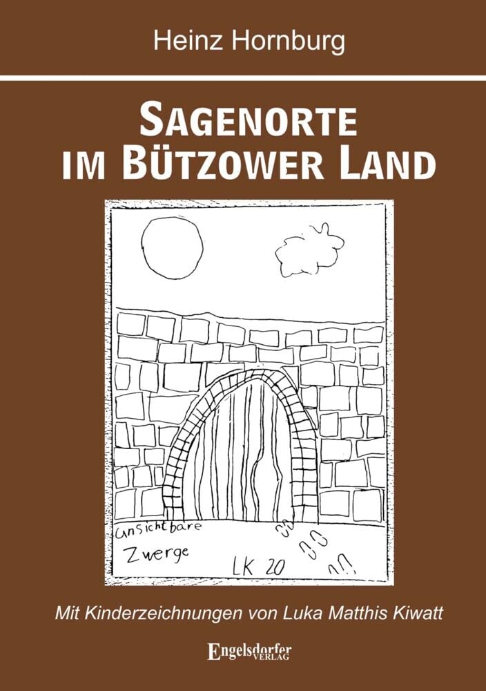 Sagenorte im Bützower Land Historical Fiction