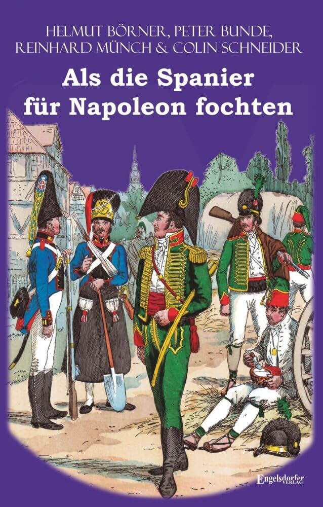 Als die Spanier für Napoleon fochten Politics & History