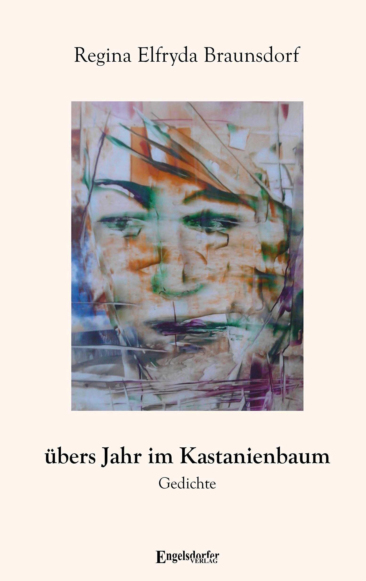 übers Jahr im Kastanienbaum: Gedichte Poetry