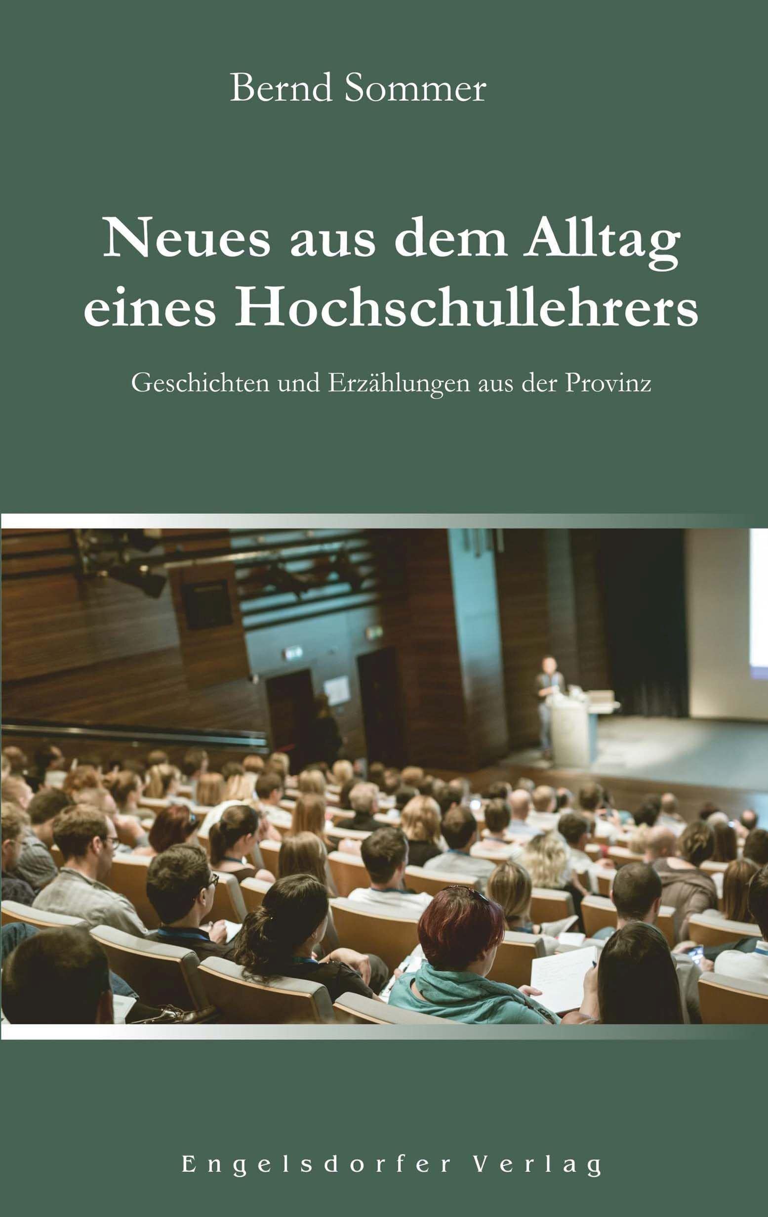 Neues aus dem Alltag eines Hochschullehrers Art & Literature