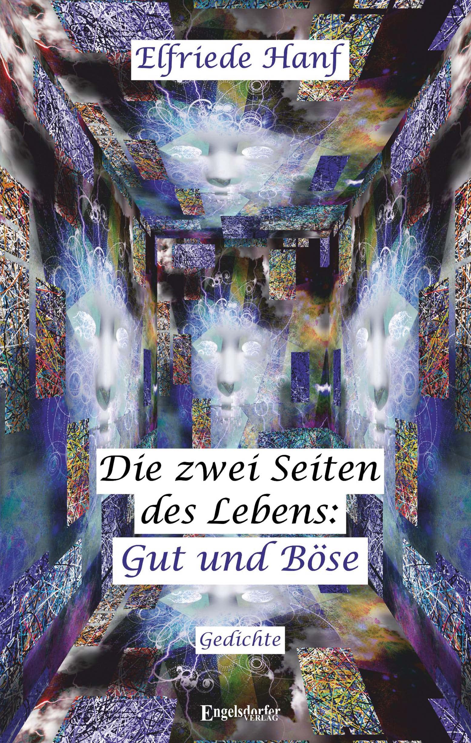 Die zwei Seiten des Lebens: Gut und Böse Poetry