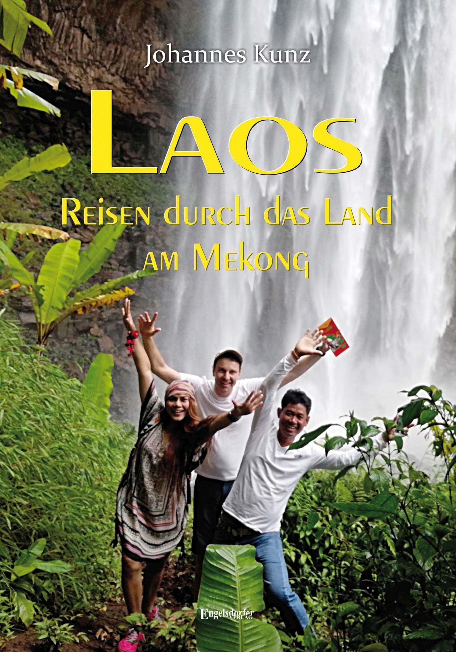 Laos – Reisen durch das Land am Mekong Leisure, Home & Garden