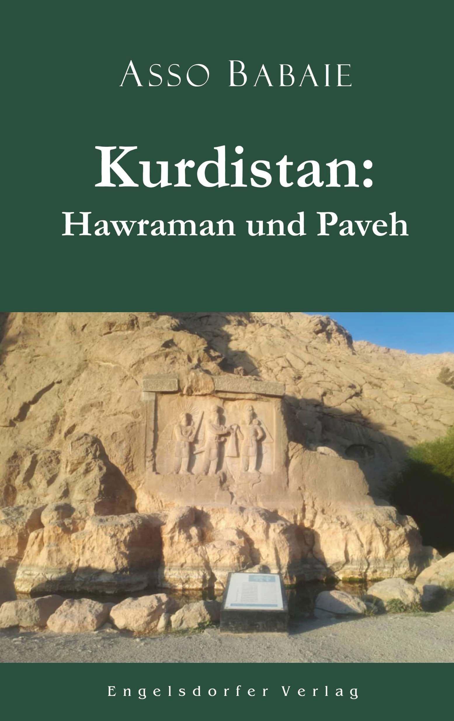 Kurdistan: Hawraman und Paveh Essays & Short Stories