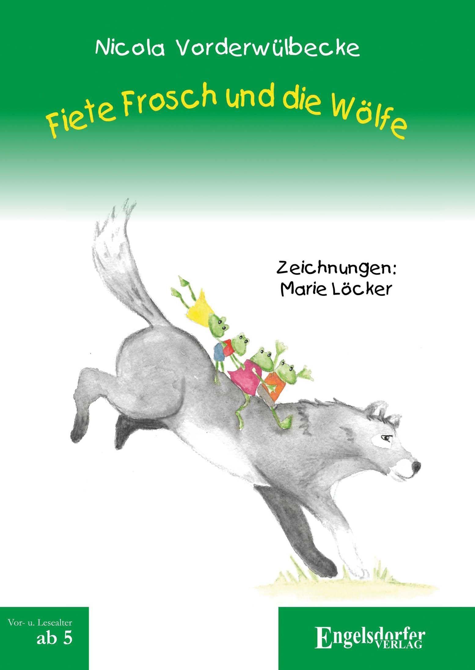 Fiete Frosch und die Wölfe book