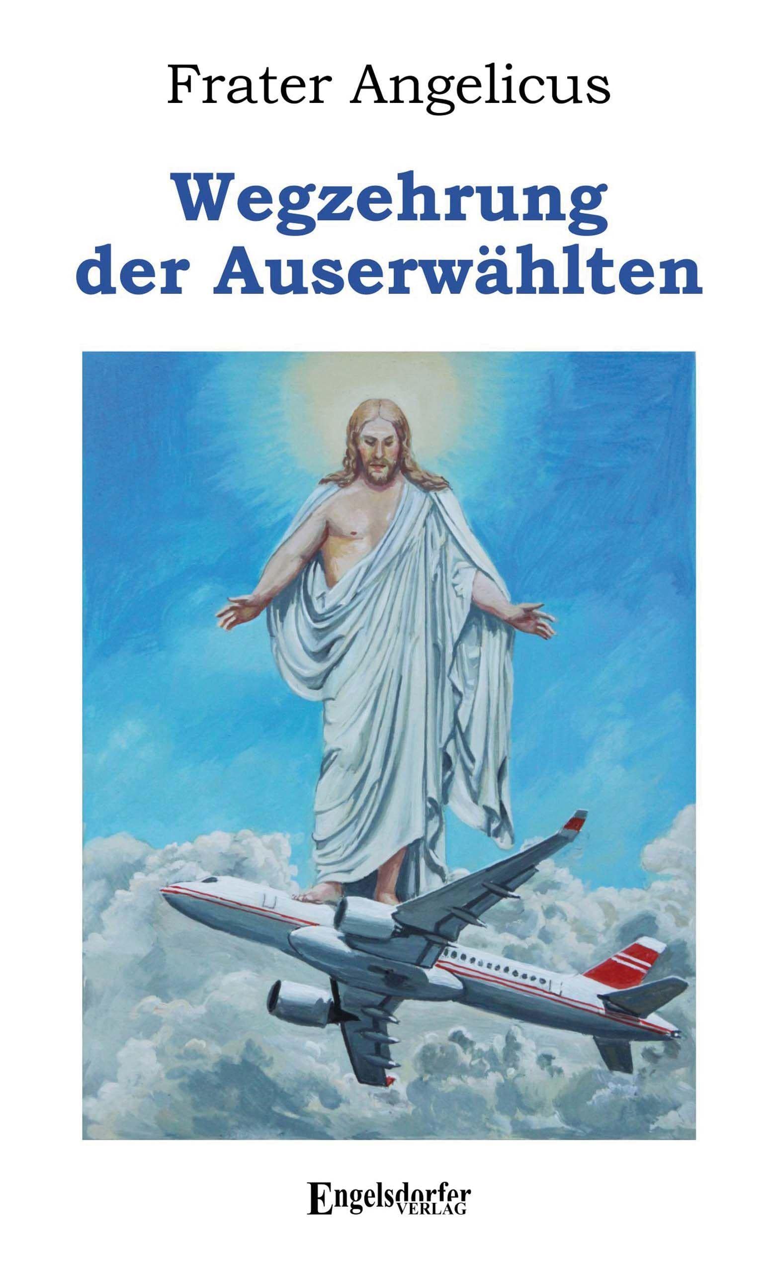 Wegzehrung der Auserwählten Religion & Esotericism