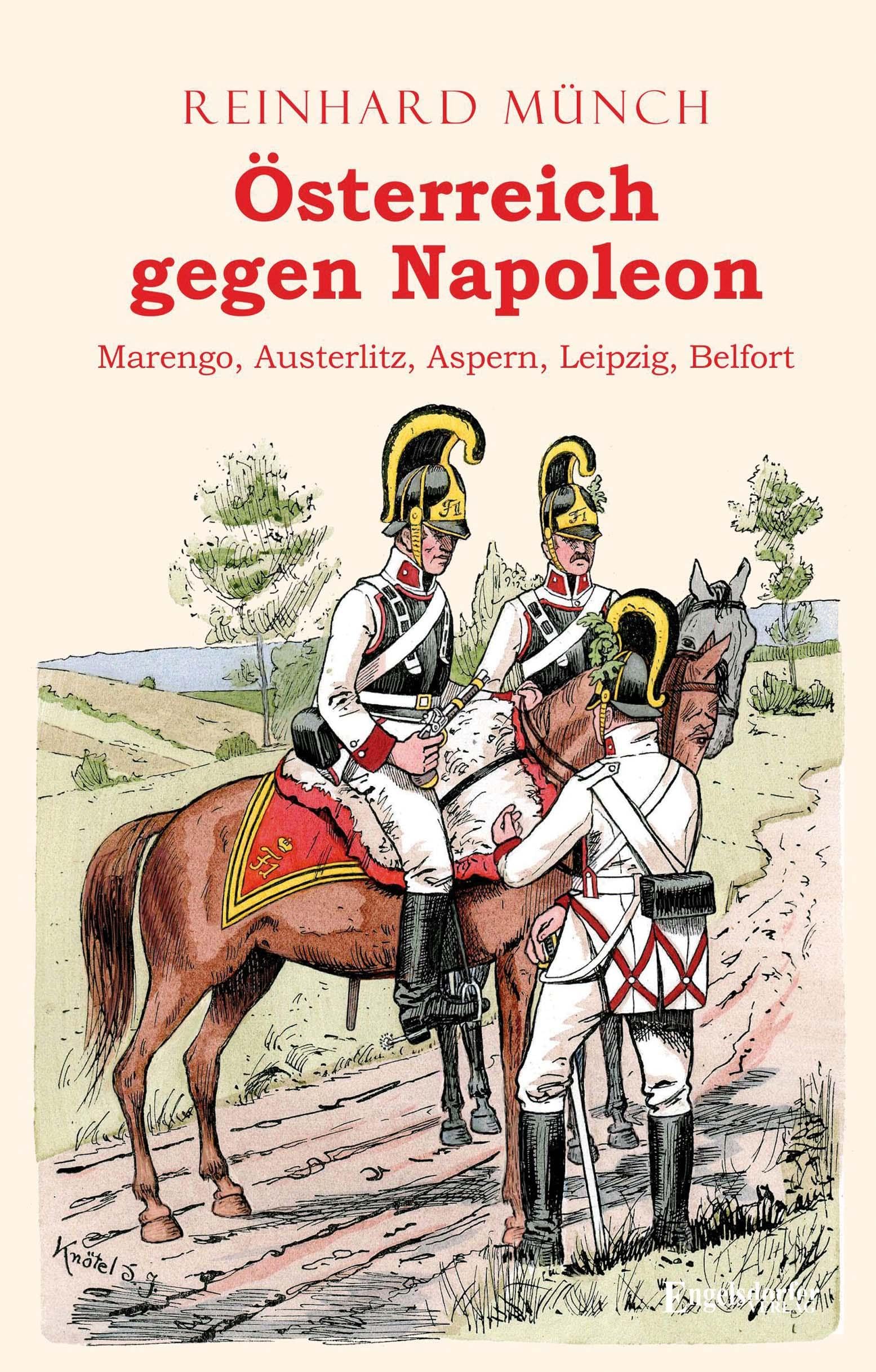Österreich gegen Napoleon Politics & History