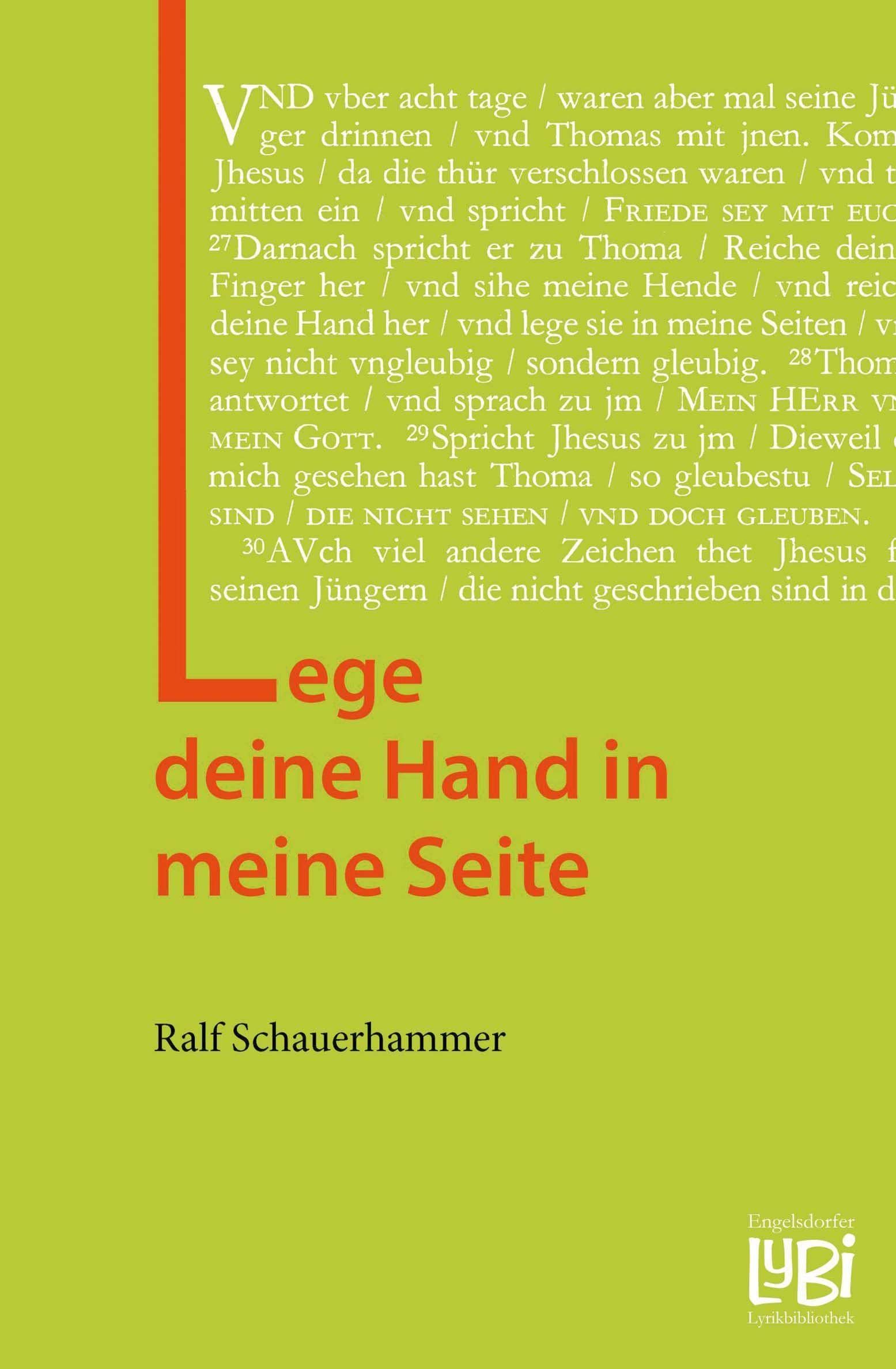 Lege deine Hand in meine Seite: Zwischen den Zeilen suche ich DICH (Engelsdorfer Lyrikbibliothek) Poetry