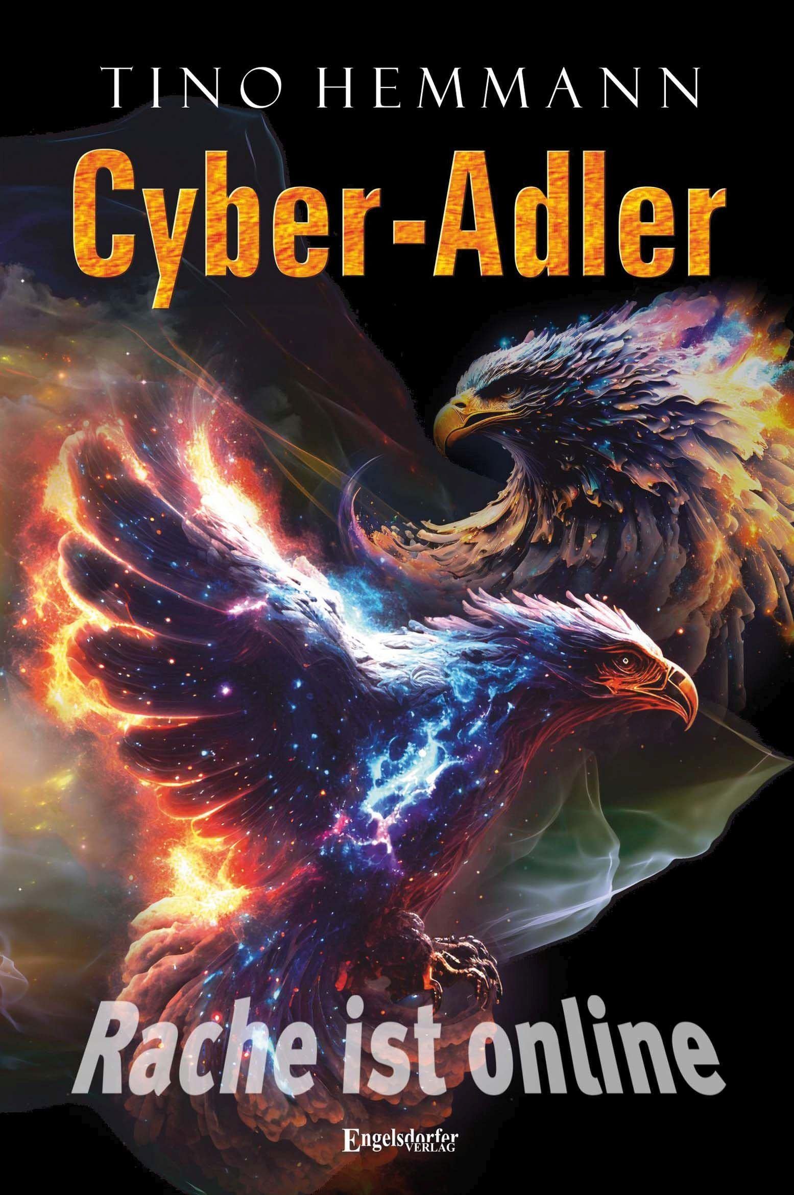 Cyber-Adler: Rache ist online Contemporary literature