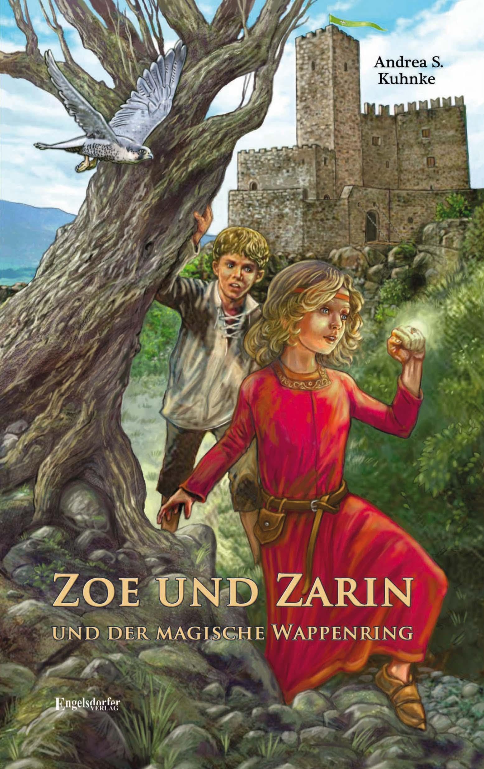 Zoe und Zarin und der magische Wappenring: Zoe und Zarin Band 1 Historical Fiction