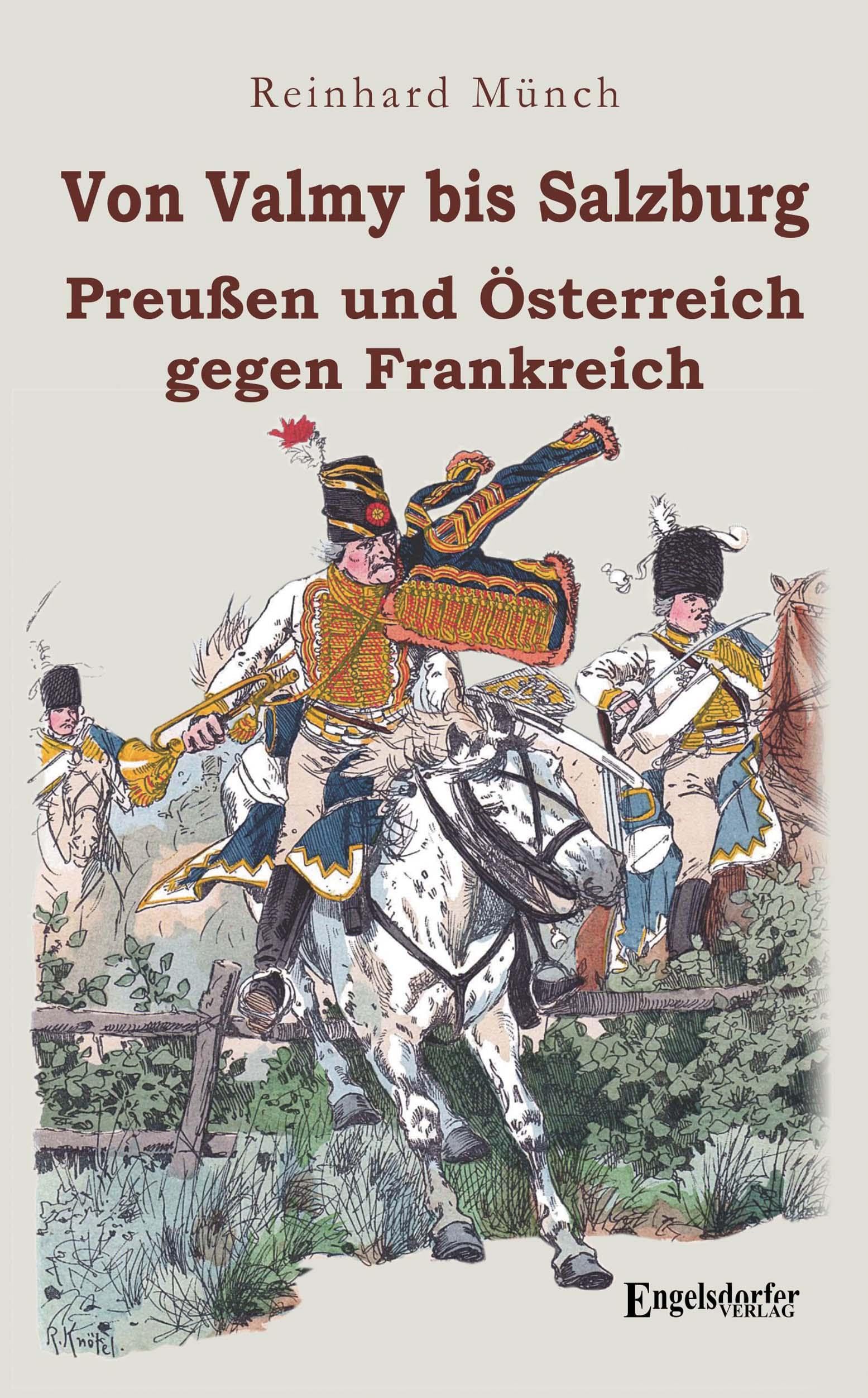 Von Valmy bis Salzburg Biographies & Memoirs