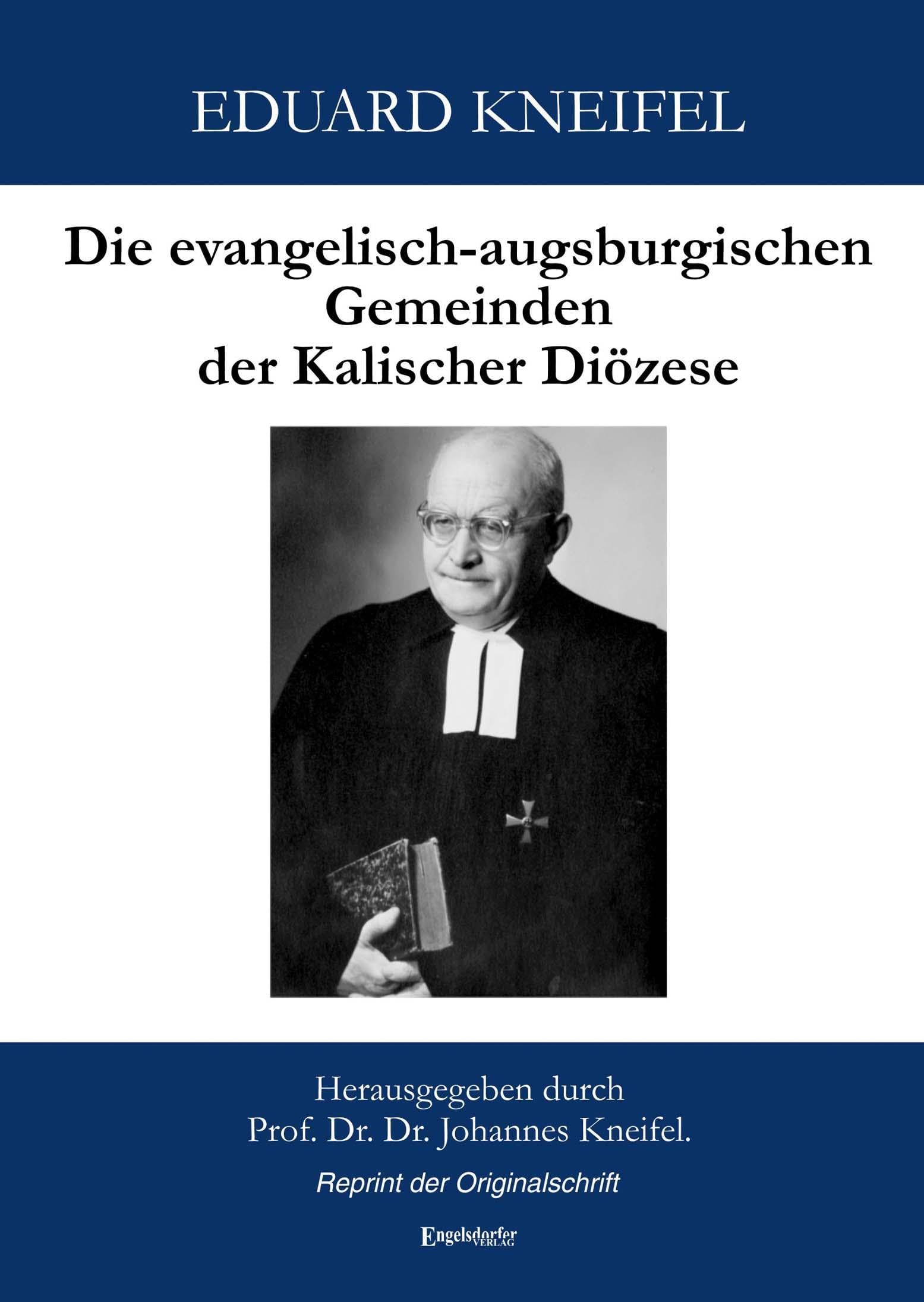 Die evangelisch-augsburgischen Gemeinden der Kalischer Diözese Religion & Esotericism