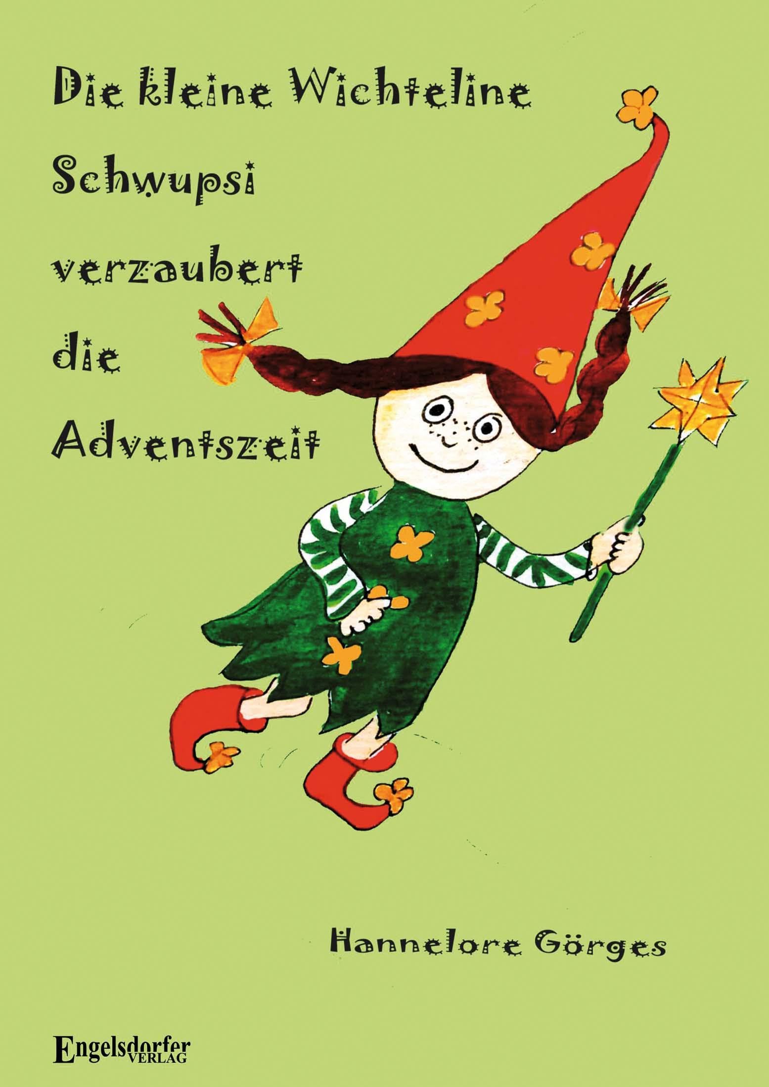Die kleine Wichteline Schwupsi verzaubert die Adventszeit Non-fiction