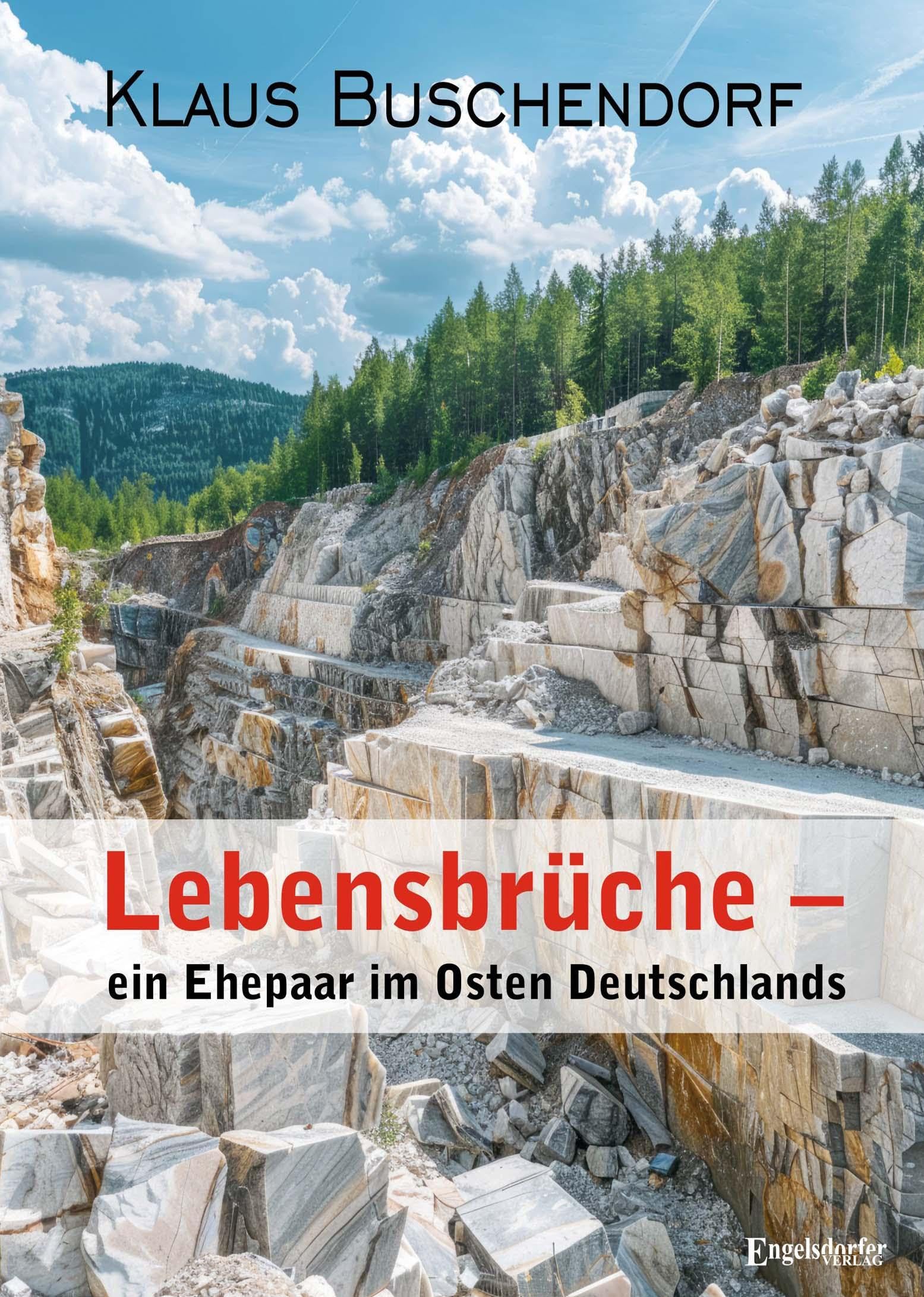 Lebensbrüche – ein Ehepaar im Osten Deutschlands Historical Fiction