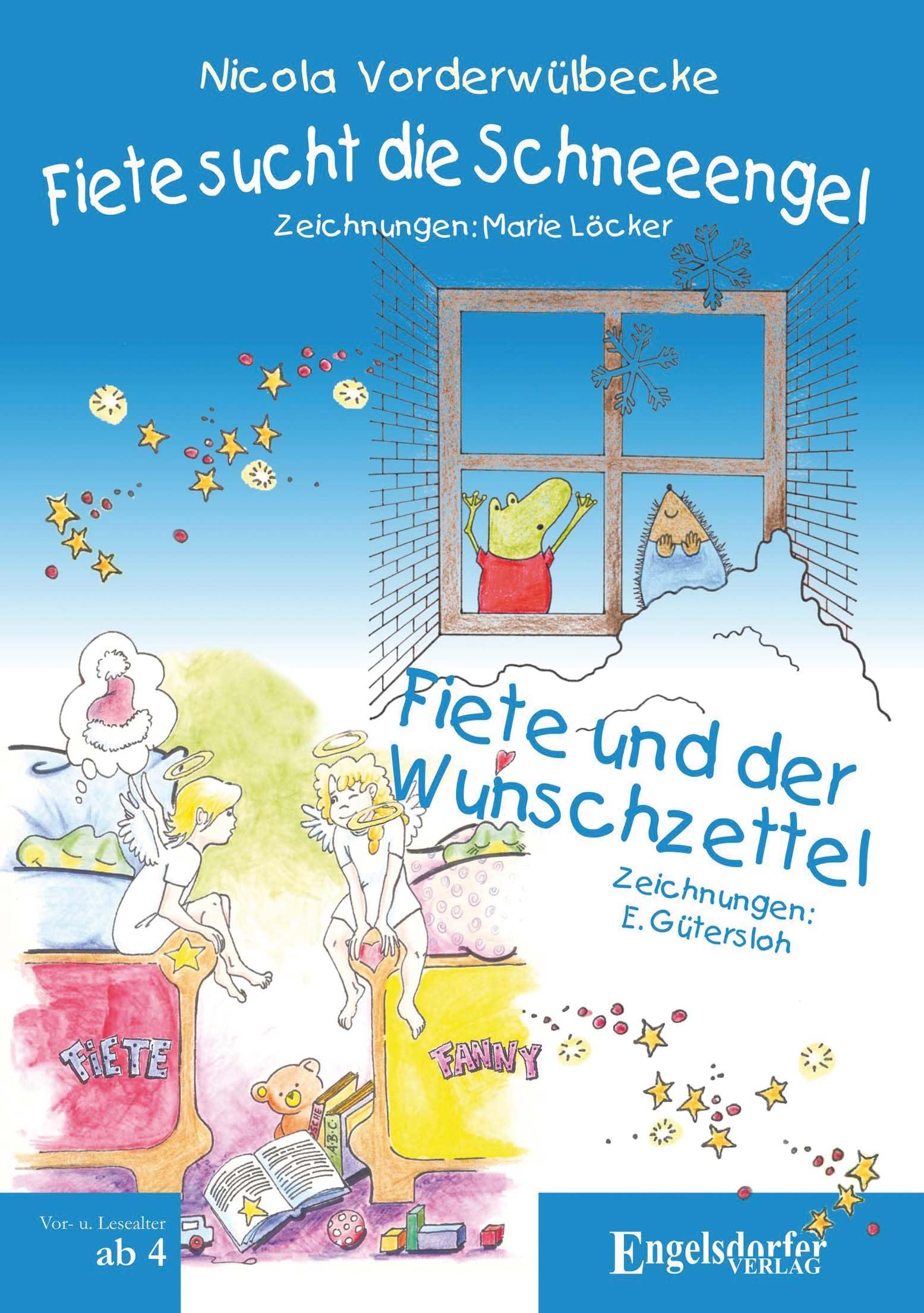 Fiete sucht die Schneeengel und Fiete und der Wunschzettel Novels & Short Stories