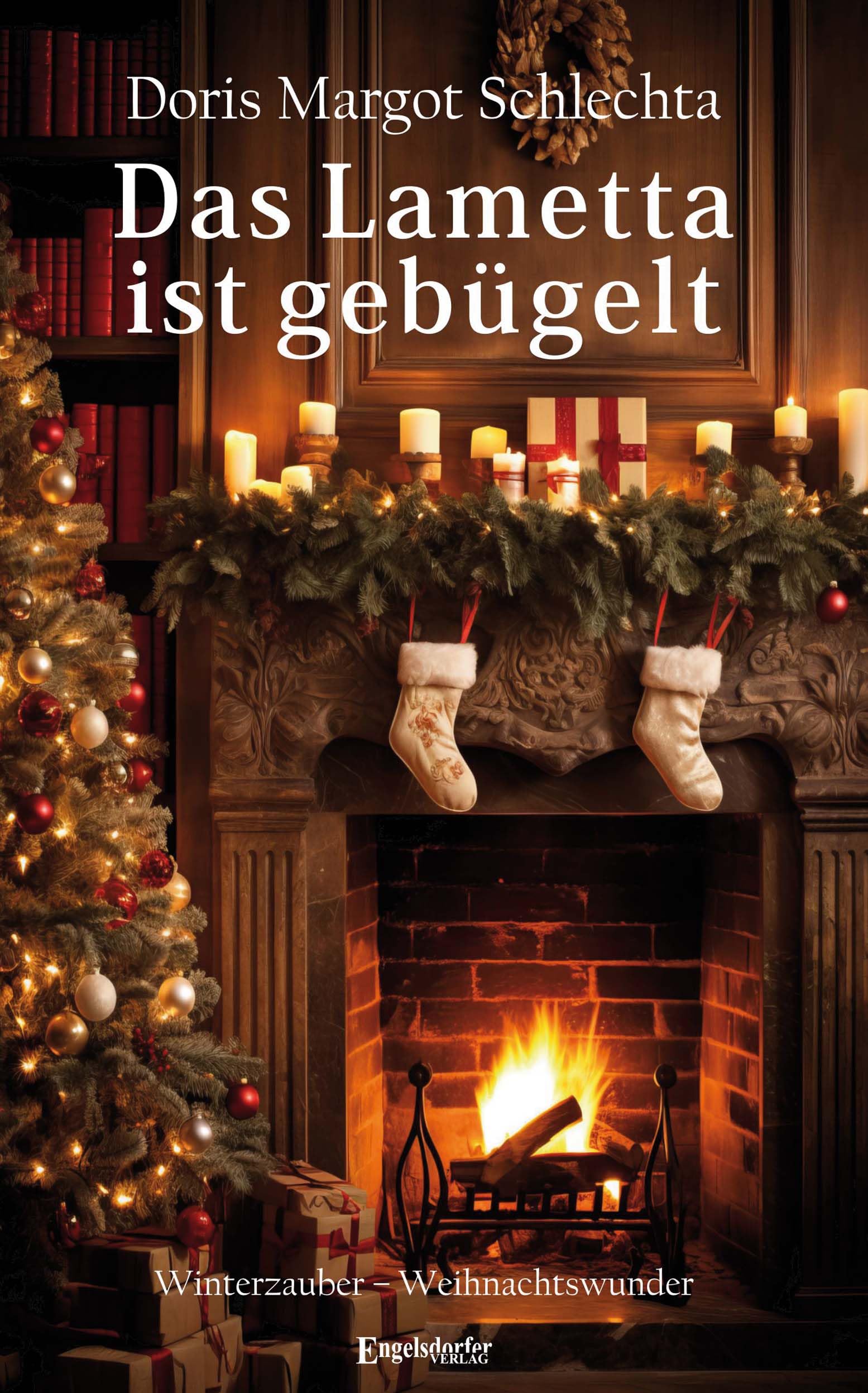 Das Lametta ist gebügelt: Winterzauber – Weihnachtswunder Fairy Tales & Legends