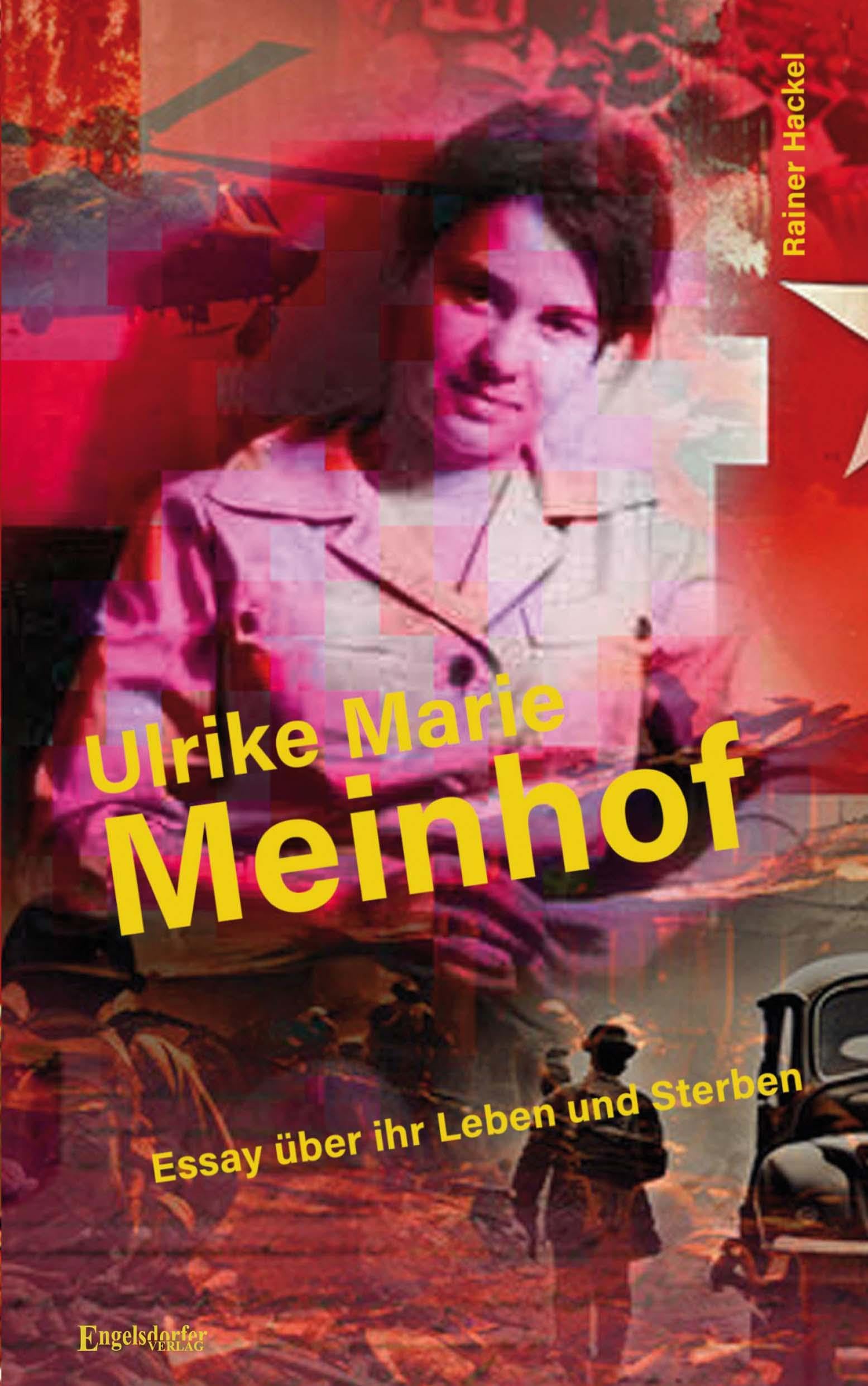 Ulrike Marie Meinhof Essays & Short Stories