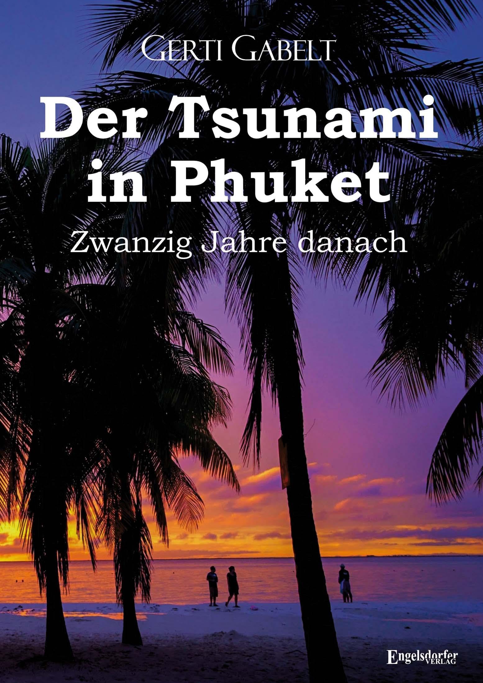 Der Tsunami in Phuket – Zwanzig Jahre danach: Ein prägendes Erlebnis begleitet das weitere Leben Art & Literature