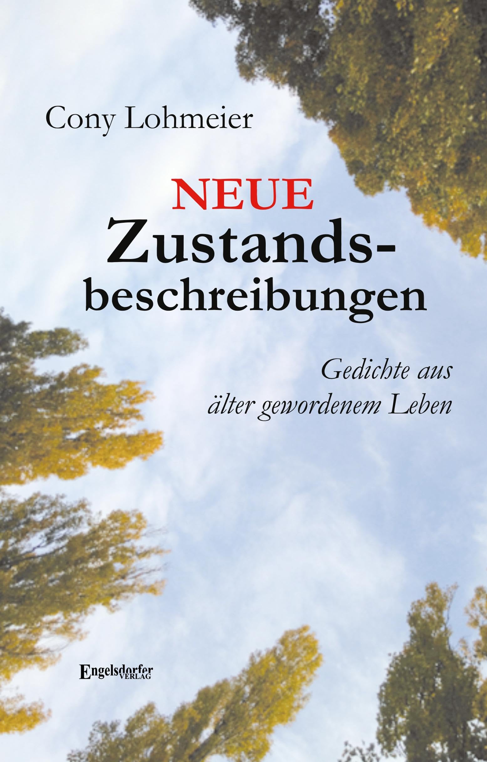 Neue Zustandsbeschreibungen Poetry