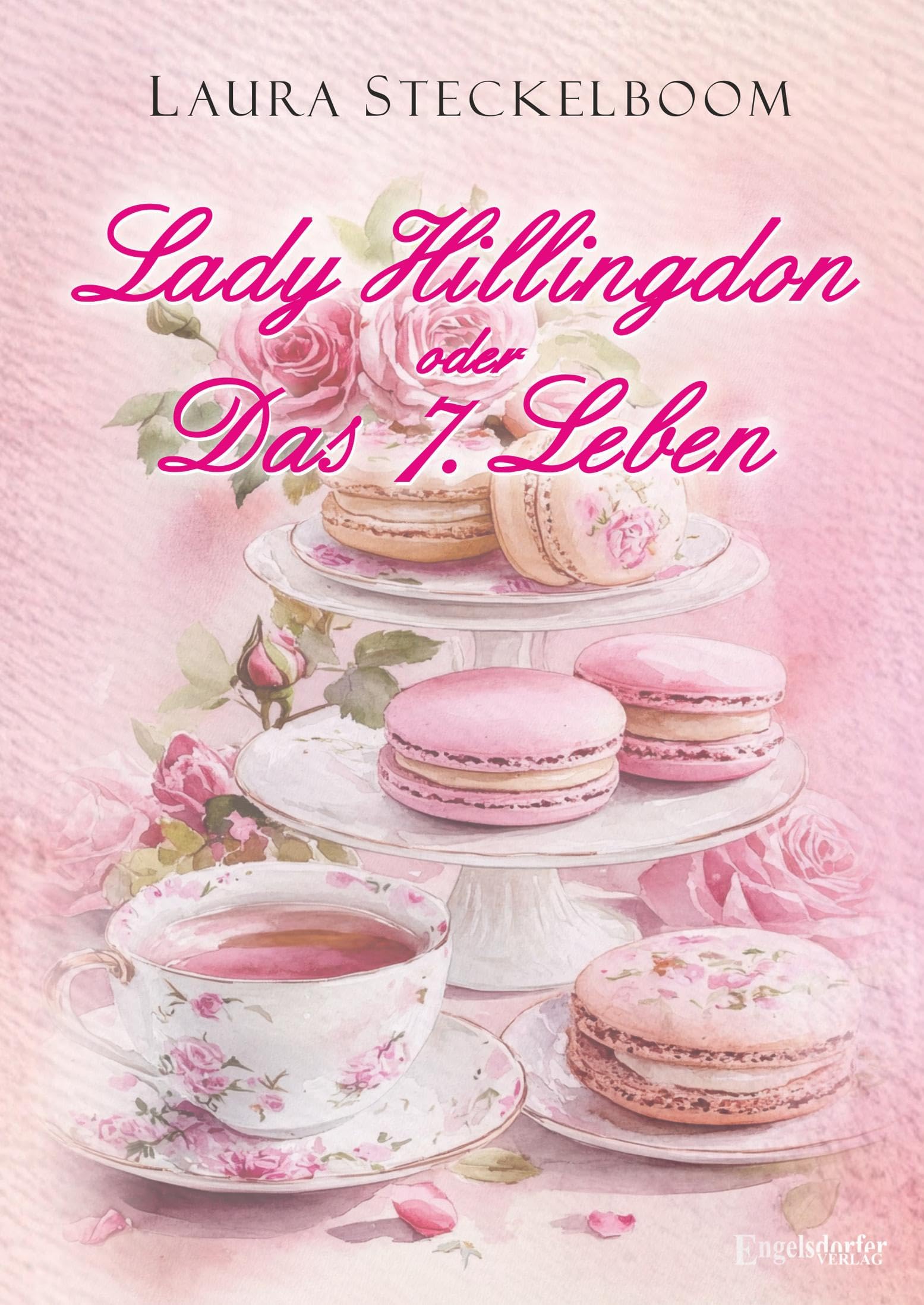 Lady Hillingdon oder Das 7. Leben Fiction Books