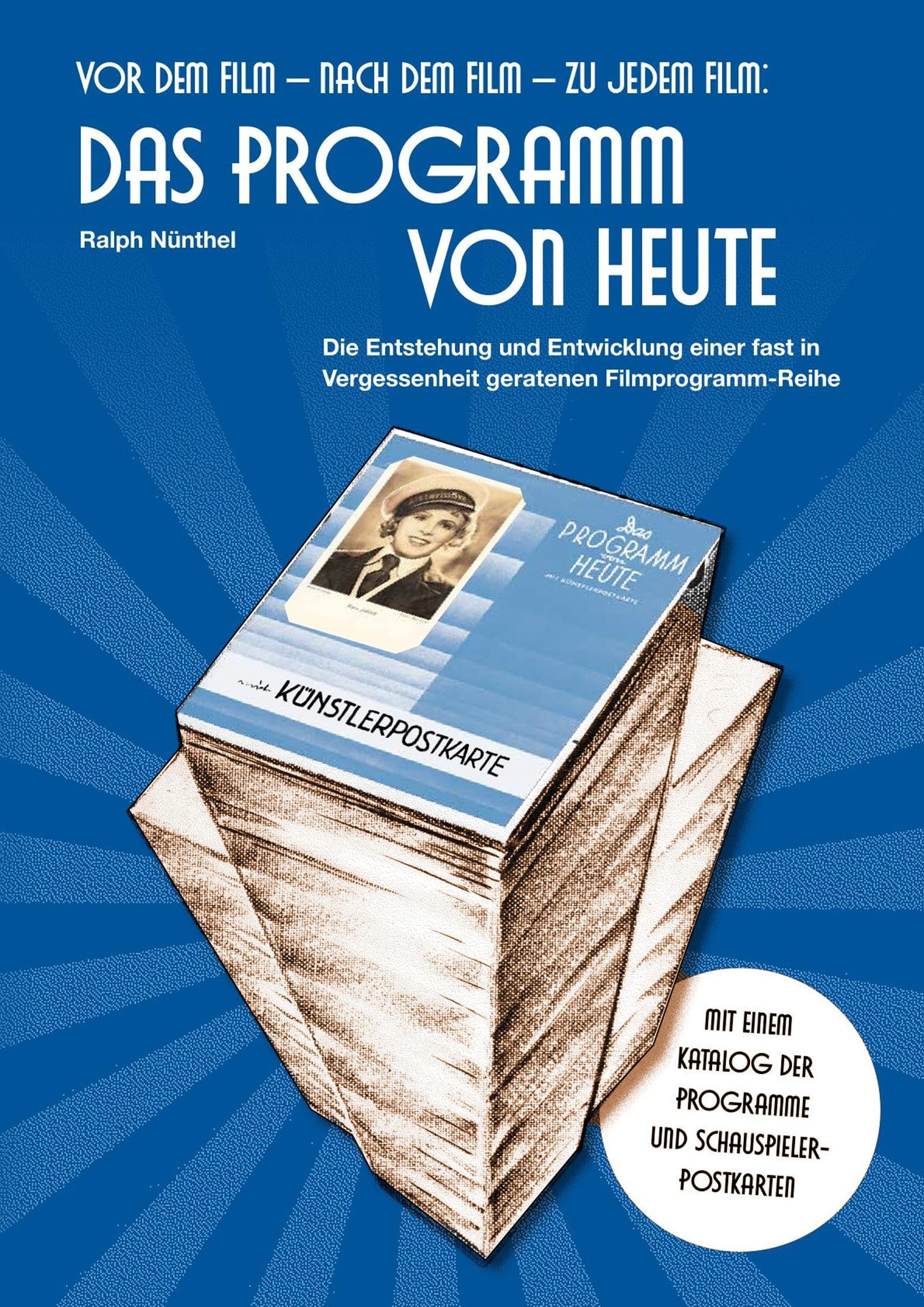 Vor dem Film - Nach dem Film - Zu jedem Film: DAS PROGRAMM VON HEUTE Books
