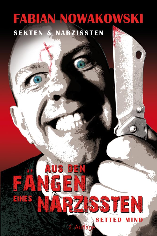 Sekten und Narzissten: Aus den Fängen eines Narzissten Law