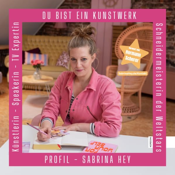 Du bist ein Kunstwerk: Speaker-Profil - Sabrina Hey Film, Art & Culture