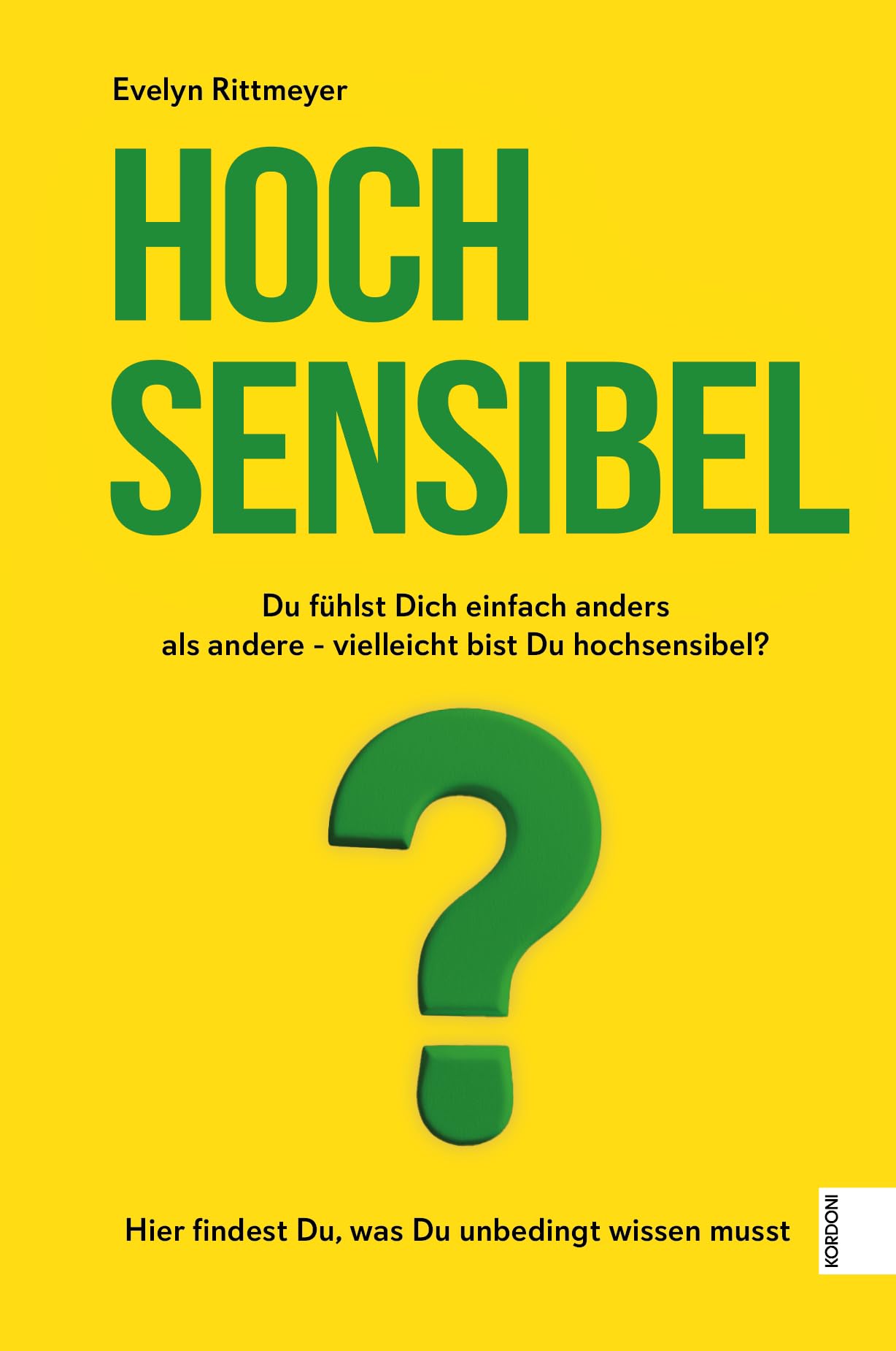 Hochsensibel?: Hier findest Du, was Du unbedingt wissen musst Health, Nutrition & Fitness