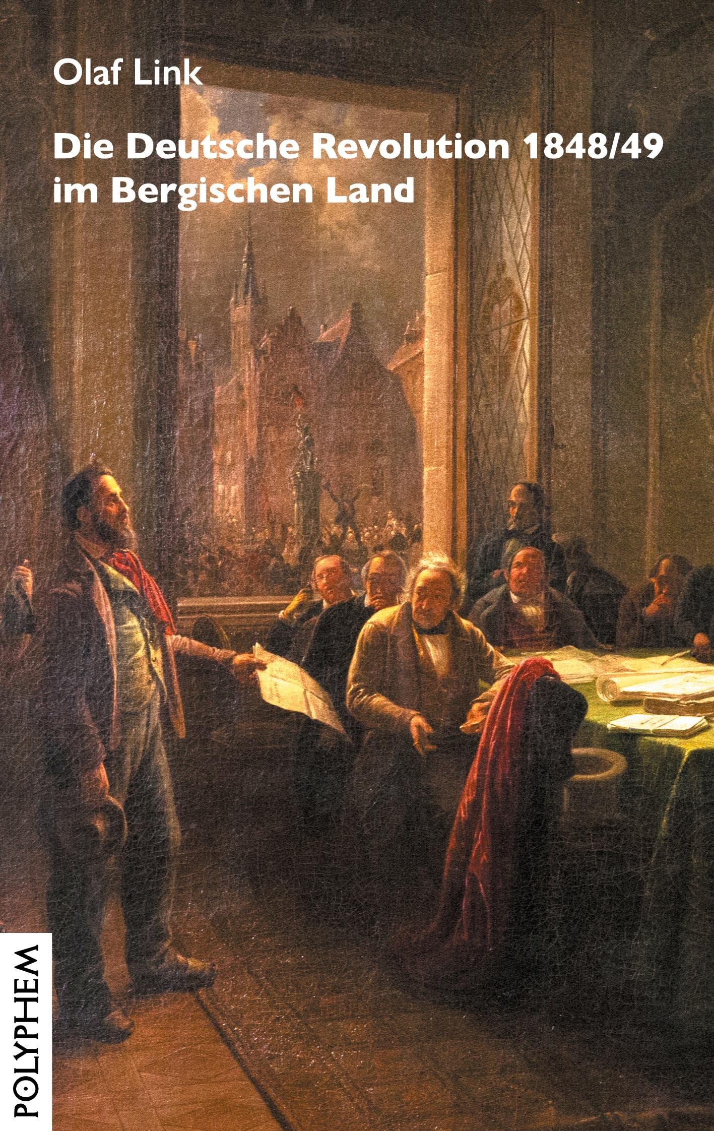 Die Deutsche Revolution 1848/49 im Bergischen Land Natural Sciences