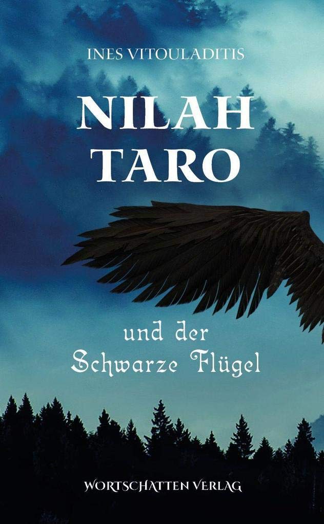 Nilah Taro und der schwarze Flügel Historical Fiction