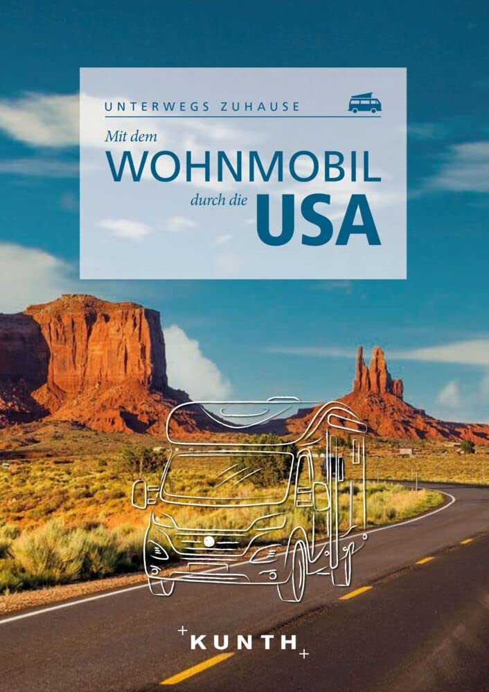 KUNTH Mit dem Wohnmobil durch die USA Leisure, Home & Garden
