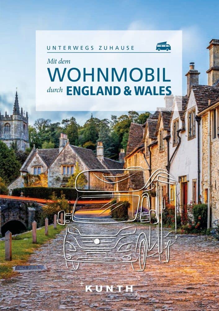 KUNTH Mit dem Wohnmobil durch England & Wales Leisure, Home & Garden