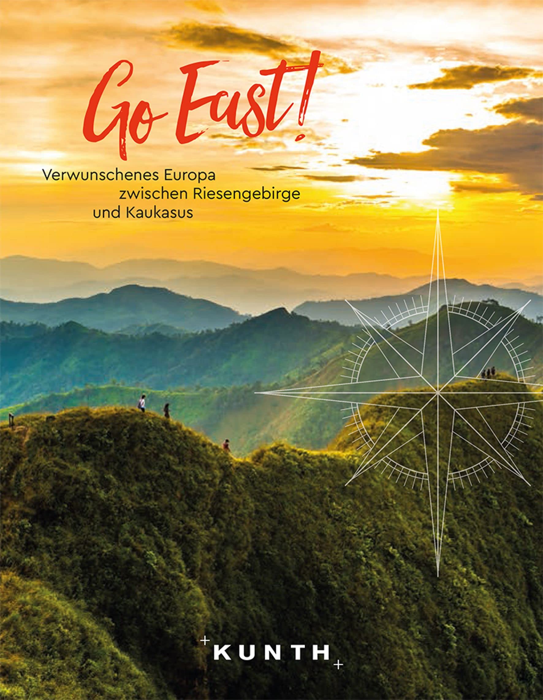 KUNTH Bildband Go East!: Verwunschenes Europa zwischen Riesengebirge und Kaukasus Leisure, Home & Garden