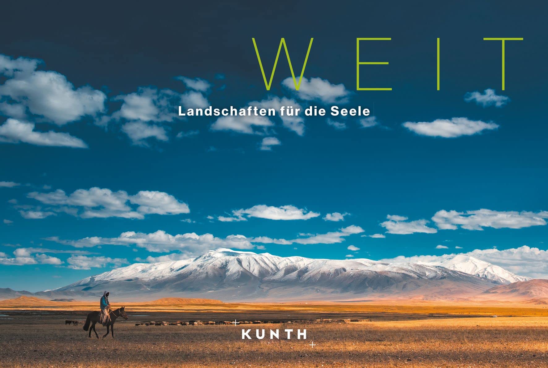 KUNTH Bildband Weit: Landschaften für die Seele Photography