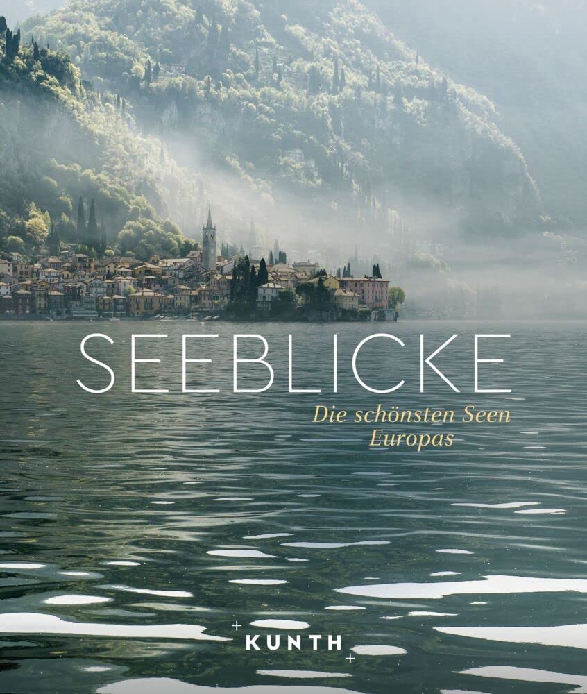 KUNTH Bildband Seeblicke Travel Guides